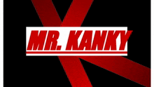 Mr Kanky Mr Kanky Number One GIF