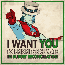 i want you to prioritize climate in budget reconciliation captain planet planeteers patriot climate action now