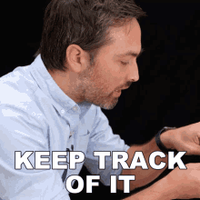 Keep Track Of It Derek Muller GIF - Keep Track Of It Derek Muller Veritasium GIFs