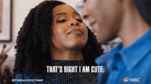 Thats Right I Am Cute Ayanna Bell GIF