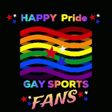 a rainbow flag with the words happy pride gay sports fans below it