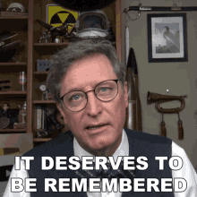 It Deserves To Be Remembered Lance Geiger GIF - It Deserves To Be Remembered Lance Geiger The History Guy GIFs