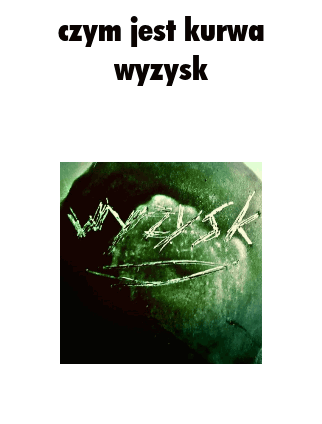 Wyzysk Wyzysk Band Sticker - Wyzysk Wyzysk Band Kurwa Stickers
