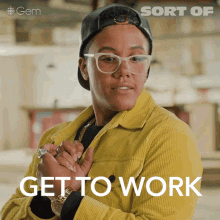 Get To Work 7ven GIF - Get To Work 7ven Sort Of GIFs