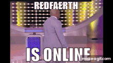 Redfaerth Is Online Redfaerth GIF - Redfaerth Is Online Redfaerth Online GIFs