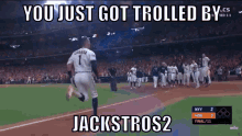 Astros Jackstros2 GIF - Astros Jackstros2 You Just Got Trolled By Jackstros2 GIFs