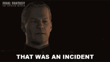 That Was An Incident Final Fantasy GIF - That Was An Incident Final Fantasy The Spirits Within GIFs