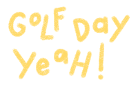 the word golf is written in yellow on a white background