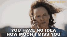 You Have No Idea How Much I Miss You Rita Connors GIF - You Have No Idea How Much I Miss You Rita Connors Wentworth GIFs