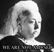 Victoria We Are Not Amused GIF - Victoria We Are Not Amused GIFs