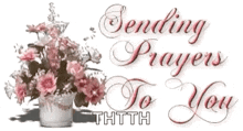 Sending Prayers To You Prayers GIF - Sending Prayers To You Prayers Flowers GIFs
