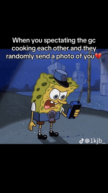 a cartoon of spongebob holding a cell phone with the caption when you spectating the gc cooking each other