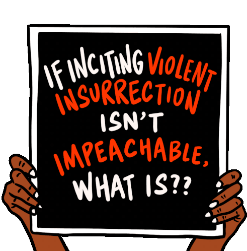 If Inciting Violent Insurrection Isnt Impeachable What It Is Impeachable Sticker - If Inciting Violent Insurrection Isnt Impeachable What It Is Impeachable Insurrection Stickers