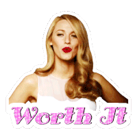a sticker of a woman with the words worth it written on it