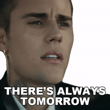 theres always tomorrow justin bieber ghost song tomorrow will come theres always another day