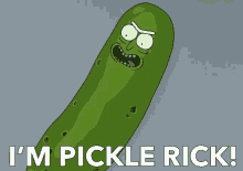 Im Pickle Rick Rick And Morty GIF