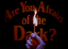 are you afraid of the dark movie horror
