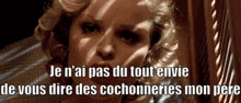 a woman 's face is shown with the words " je n'ai pas du tout envie " above her
