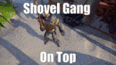 Shovel Gang Sea Of Thieves GIF - Shovel Gang Sea Of Thieves On Top GIFs