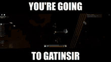 Youre Going To Gatinsir Gatinsir GIF