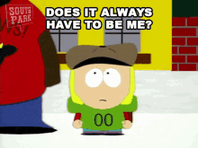 Does It Always Have To Be Me Pip GIF - Does It Always Have To Be Me Pip South Park GIFs