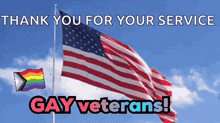 a picture of an american flag with the words thank you for your service gay veterans on the bottom