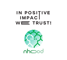 In Positive Impact We Trust Nhood GIF - In Positive Impact We Trust Positive Impact Nhood GIFs