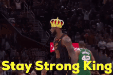 King Stay Strong GIF - King Stay Strong Lebron James GIFs