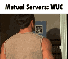 a man standing in front of a door with the words mutual servers wuc on the bottom