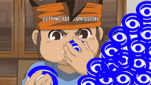 a cartoon character with a headband that says " getting fat "