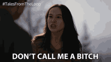 Dont Call Me A Bitch Nicole Law GIF - Dont Call Me A Bitch Nicole Law May GIFs