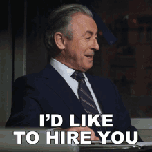 Id Like To Hire You Eli Gold GIF - Id Like To Hire You Eli Gold The Good Fight GIFs