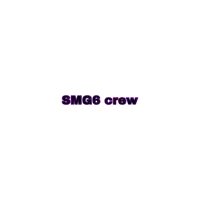 a white background with purple text that says smg6 crew on it .