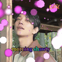Morning Shawty Xiaojunz GIF - Morning Shawty Xiaojunz GIFs