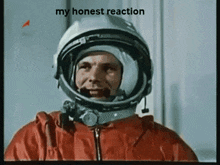 Yuri Gagarin My Honest Reaction GIF - Yuri Gagarin Gagarin My Honest Reaction GIFs