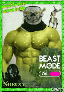 shrek is love shrek is life shrek is beast mode