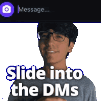 a picture of a man with glasses and the words slide into the dms below him