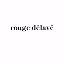 rougedelave rdlv