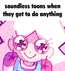 soundless toons when they get to do anything written over a pixelated image of a girl