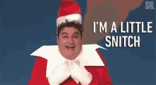 Snl Im A Little Snitch GIF - Snl Im A Little Snitch Santa Costume GIFs