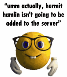 a yellow smiley face with glasses says umm actually