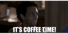 Coffee Time GIF - Coffee Time Excite GIFs