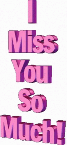 missing you so much images