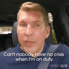 Cant Nobody Have No Crisis Im On Duty GIF - Cant Nobody Have No Crisis Im On Duty No Crisi GIFs