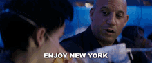 Enjoy New York Kaulder GIF - Enjoy New York Kaulder Vin Diesel GIFs