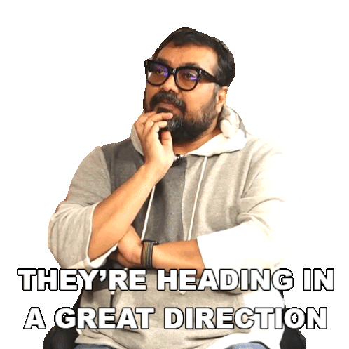 They'Re Heading In A Great Direction Anurag Kashyap Sticker - They'Re Heading In A Great Direction Anurag Kashyap Pinkvilla Stickers