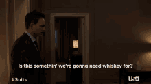 Is This Somethin Were Gonna Need Whiskey For Serious GIF - Is This Somethin Were Gonna Need Whiskey For Serious Whiskey GIFs