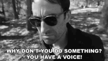 Do Something You Have A Voice GIF - Do Something You Have A Voice Voice GIFs