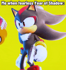 Fearless Year Of Shadow Shadow The Hedgehog GIF