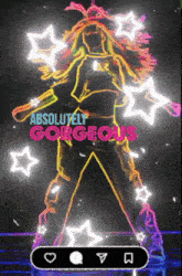 a neon drawing of a woman with the words absolutely gorgeous